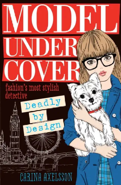 Deadly By Design by Carina Axelsson