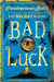 Bad Luck by Backhaus Jan Erik Backhaus