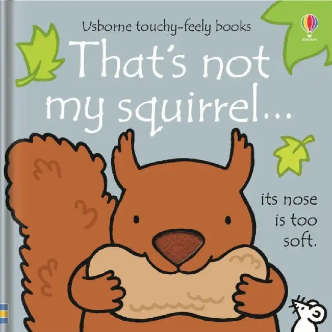 That's not my squirrel… by Fiona Watt