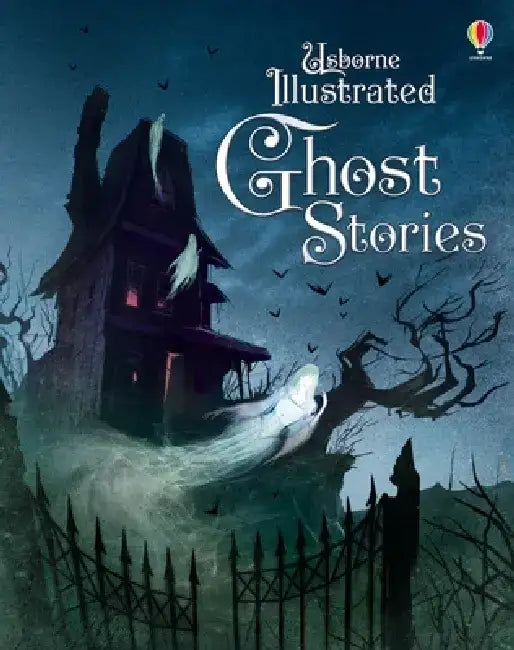 Illustrated Ghost Stories by Usborne