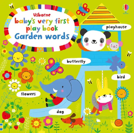 Baby's Very First Playbook Garden Words by Fiona Watt