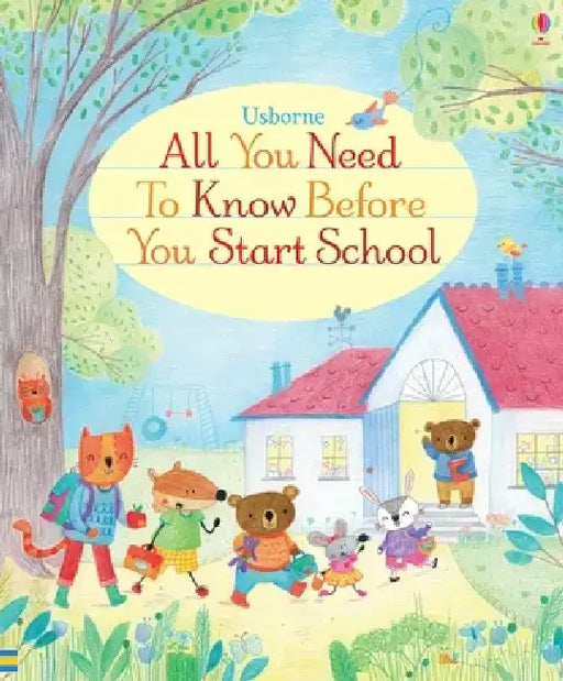 All you Need to Know Before you Start School by Kaz Campbell