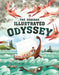 Usborne Illustrated Odyssey by Anna Milbourne