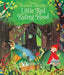 Peep Inside a Fairy Tale Little Red Riding Hood by Aaron R. Hansen