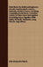 Field-Book For Railroad Engineers. Circular And Parabolic Curves, Turnouts, Vertical Curves, Levelling, Computing Earth-Work, Transition Curves On New by John Benjamin Henck