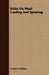Kinks on Wool Carding and Spinning by Clarence Hutton