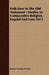Folk-Lore In The Old Testament: Studies In Comparative Religion, Legend And Law; Vol I by James George Frazer
