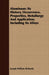 Aluminum: Its History, Occurrence, Properties, Metallurgy And Application, Including Its Alloys by Joseph William Richards