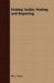 Fishing Tackle: Making and Repairing by W. L. Foster
