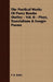 The Poetical Works Of Percy Bysshe Shelley - Vol. II - Plays, Translations & Longer Poems by P. B. Shelly