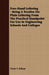 A Complete Guide to Free-Hand Lettering: Plain Lettering from the Practical Standpoint for use in Engineering Schools and Colleges by Victor T. Wilson, Frederic W. Goudy