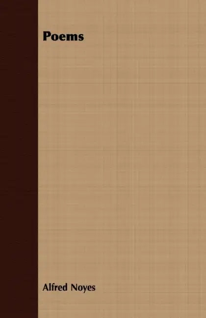 Poems by Alfred Noyes