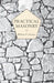 Practical Masonry: A Guide to the Art of Stone Cutting by William R. Purchase