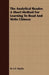 The Analytical Reader. a Short Method for Learning to Read and Write Chinese by W. A. P. Martin