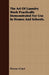The Art Of Laundry Work Practically Demonstrated For Use In Homes And Schools. by Florence B. Jack