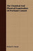 The Chemical And Physical Examination Of Portland Cement by Richard K. Meade