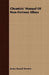 Chemists' Manual Of Non-Ferrous Alloys by James Russell Downie