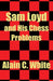 Sam Loyd and His Chess Problems by Alain C. White