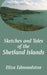 Sketches and Tales of the Shetland Islands by Eliza Edmondston