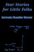 Star Stories for Little Folks by Gertrude Chandler Warner
