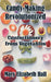 Candy-Making Revolutionized: Confectionery from Vegetables by Mary Elizabeth Hall
