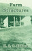 Farm Structures by K. J. T. Ekblaw
