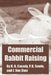 Commercial Rabbit Raising by United States Department of Agriculture