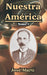 Nuestra America: Tomo I by Jose Marti
