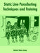 Static Line Parachuting Techniques and Training by United States Army