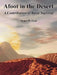 Afoot in the Desert: A Contribution to Basic Survival by Alonzo W. Pond