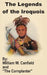The Legends of the Iroquois by William W. Canfield, The Cornplanter