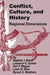 Conflict, Culture, and History: Regional Dimensions by Stephen J. Blank, Et Al, Karl P. Magyar