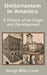 Unitarianism in America: A History of Its Origin and Development by George Willis Cooke