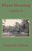 Plant Hunting (Volume II) by Ernest Henry Wilson
