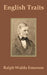 English Traits by Ralph Waldo Emerson