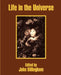 Life in the Universe by John Billingham