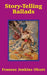 Story-Telling Ballads by Frances Jenkins Olcott