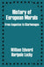History of European Morals: From Augustus to Charlemagne by William Edward Hartpole-Lecky