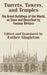 Turrets, Towers, and Temples: The Great Buildings of the World, as Seen and Described by Famous Writers by Esther Singleton