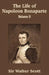 The Life of Napoleon Bonaparte (Volume II) by Walter Scott