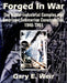 Forged In War: The Naval-Industrial Complex and American Submarine Construction, 1940-1961 by Gary E. Weir