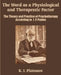 The Word as a Physiological and Therapeutic Factor: The Theory and Practice of Psychotherapy According to I. P. Pavlov by K. I. Platonov