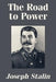 The Road to Power by Joseph Stalin