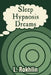 Sleep Hypnosis Dreams by L. L. Rokhlin