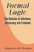 Formal Logic: The Calculus of Inference, Necessary and Probable by Augustus de Morgan