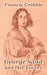 George Sand and Her Lovers by Francis Gribble