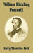 William Hickling Prescott by Harry Thurston Peck