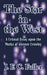 The Star in the West: A Critical Essay upon the Works of Aleister Crowley by J. F. C. Fuller