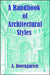 A Handbook of Architectural Styles by A. Rosengarten