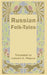 Russian Folk-Tales by Leonard a. Magnus
